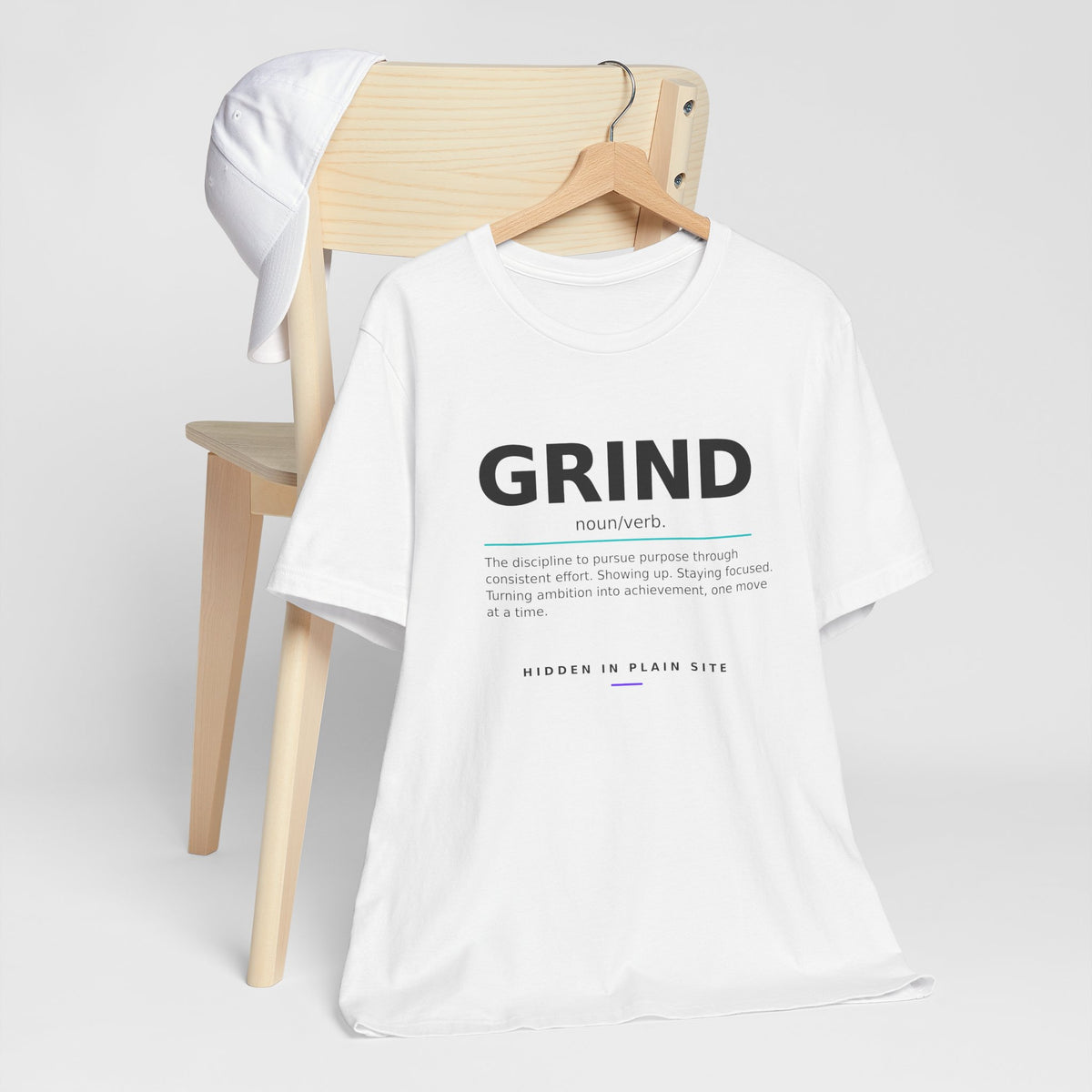 GRIND- Definition Tee – Unisex Affirmation T-Shirt