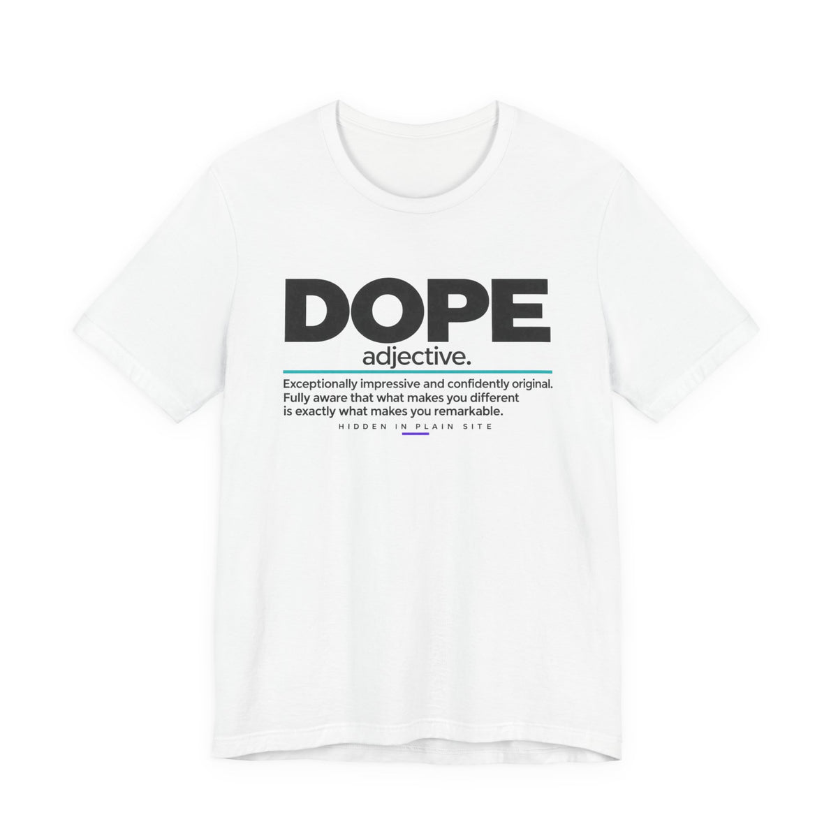 DOPE Definition Tee – Unisex Affirmation T-Shirt