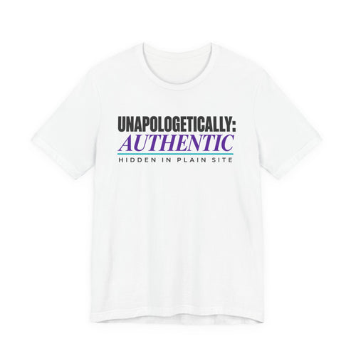 Unapologetically Authentic Statement Tee | HIPS