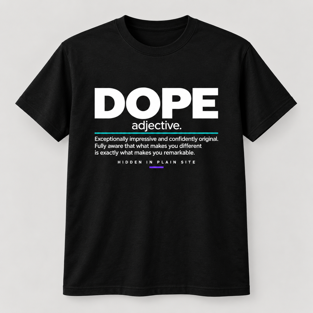 DOPE Definition Tee – Unisex Affirmation T-Shirt