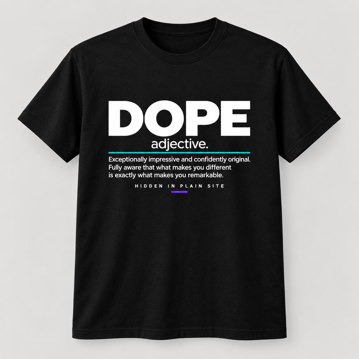 DOPE Definition Tee – Unisex Affirmation T-Shirt